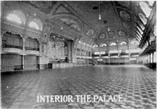 Interior of Palace Dance Hall. 1905