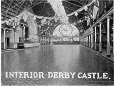 Interior Derby Castle Dance Hall c.1905