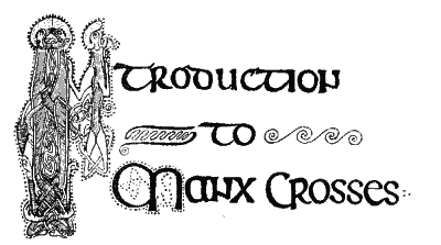 Introduction to Manx Crosses