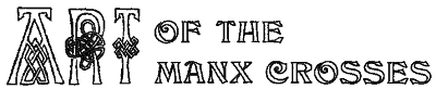 Art of the Manx Crosses