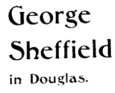 George Sheffield in Douglas