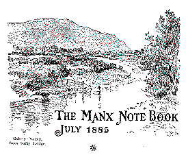 Manx Note Book July 1885