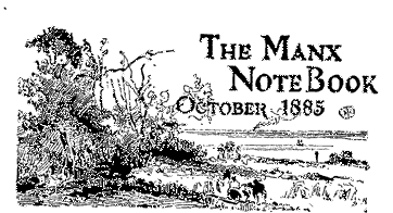 The Manx Note Book October 1885